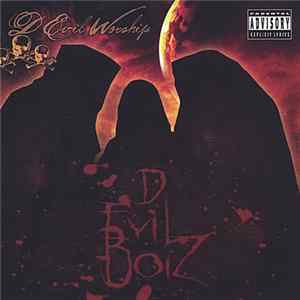 D Evil Boiz - D Evil Worship mp3