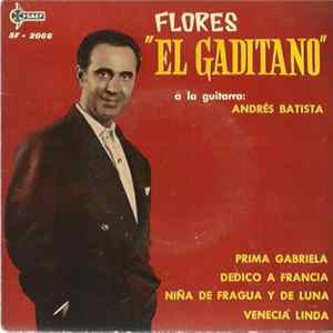 Flores El Gaditano - Prima Gabriela mp3