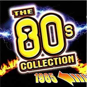 Various - The 80's Collection 1985 mp3