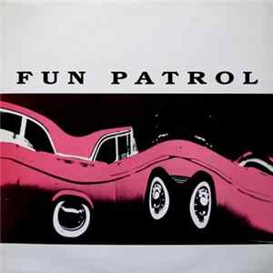 Fun Patrol - The Right To Be Wrong mp3