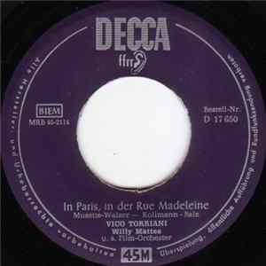 Vico Torriani - In Paris, In Der Rue Madeleine / Bon Soir, Bon Soir! mp3