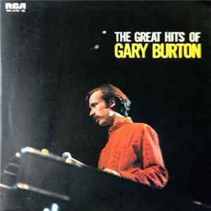 Gary Burton - The Great Hits Of Gary Burton mp3