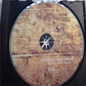 Broken Records - Let Me Come Home mp3