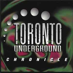 Various - Toronto Underground - Chronicle mp3