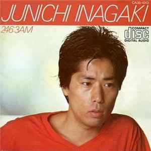 Junichi Inagaki = 稲垣潤一 - 246:3AM mp3