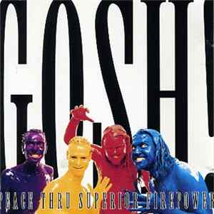 Gosh! - Peace Thru Superior Firepower mp3
