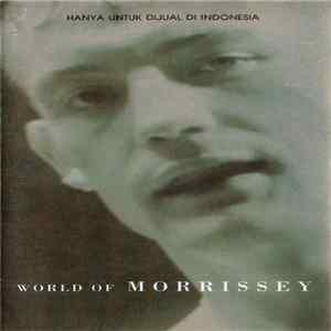 Morrissey - World Of Morrissey mp3