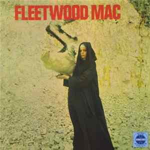 Fleetwood Mac - The Pious Bird Of Good Omen mp3