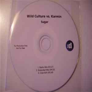 Wild Culture Vs. Karmin - Sugar mp3