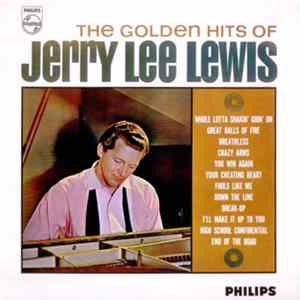 Jerry Lee Lewis - The Golden Hits Of Jerry Lee Lewis mp3