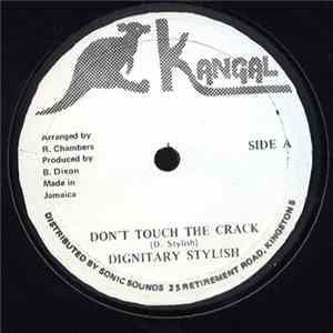 Dignitary Stylish - Don't Touch The Crack mp3