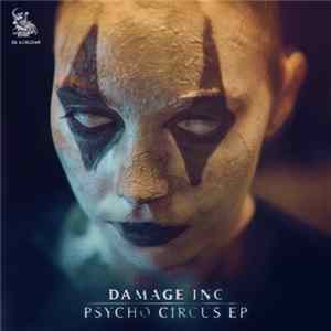 Damage Inc - Psycho Circus EP mp3