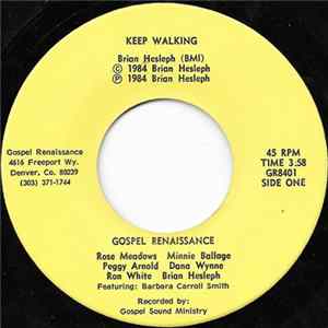 Gospel Renaissance - Keep Walking / To Get God To Work mp3