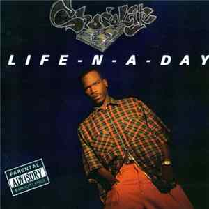 Chocolate - Life-N-A-Day mp3