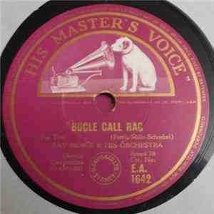 Ray Noble & His Orchestra - Dinah / Bugle Call Rag mp3