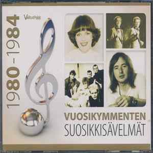 Various - Vuosikymmenten Suosikkisävelmät 1980–1984 mp3