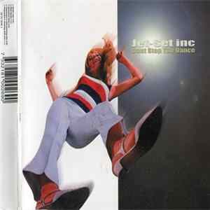 Jet Set Inc. - Don't Stop The Dance mp3