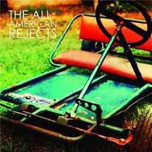 The All-American Rejects - The All American Rejects mp3