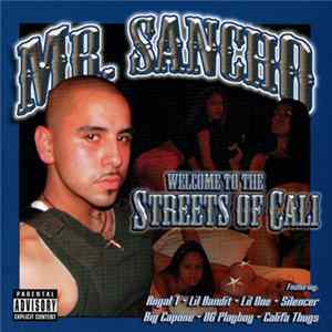 Mr. Sancho - From The Streets Of Cali mp3