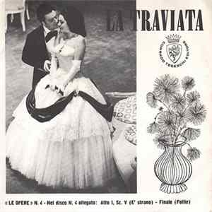 Giuseppe Verdi - La Traviata - Le Opere N.4 mp3