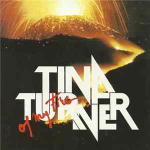 Tina Turner - Of My Fire mp3