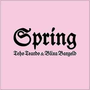 Teho Teardo & Blixa Bargeld - Spring mp3