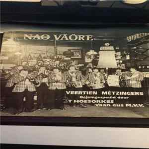 'T Hoesorkes Vaan Eus M.V.V - Nao Väöre mp3