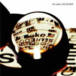 One Ok Rock - Re:make / No Scared mp3