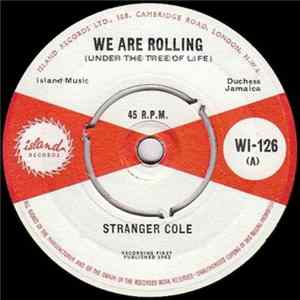Stranger Cole - We Are Rolling / Millie Maw mp3