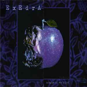 Exedra - Kingdom Of The Blind mp3