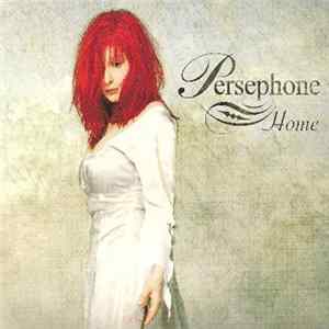 Persephone - Home mp3