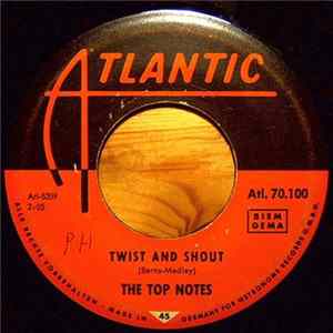 The Top Notes, Leon Martin - Twist And Shout / Ookie Dookie mp3