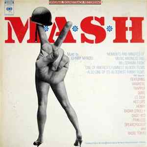 Johnny Mandel - M*A*S*H (Original Soundtrack Recording) mp3