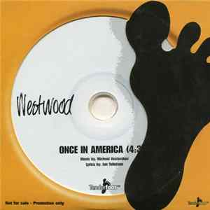 Westwood - Once In America mp3