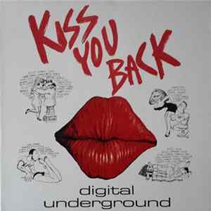 Digital Underground - Kiss You Back mp3