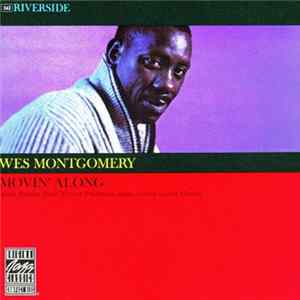 Wes Montgomery - Movin' Along mp3