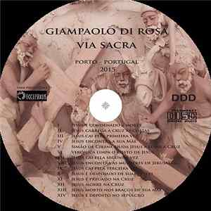Giampaolo Di Rosa - Via Sacra mp3
