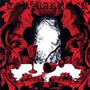 Tor Marrock - A Gothic Romance mp3