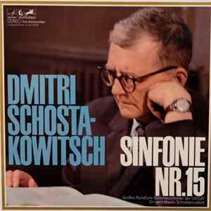 Dmitri Schostakowitsch - Großes Rundfunk-Sinfonieorchester Der UdSSR, Maxim Schostakowitsch - Sinfonie Nr.15 mp3