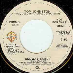 Tom Johnston - One-Way Ticket mp3