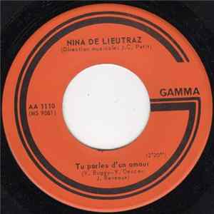 Nina De Lieutraz, Pierre Billon - Tu Parles D'un Amour mp3