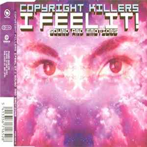 Copyright Killers - I Feel It! / Sound And Emotions mp3