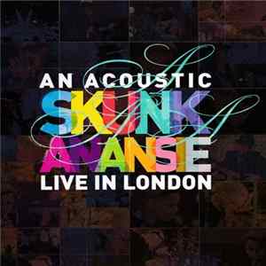 Skunk Anansie - An Acoustic Skunk Anansie Live In London mp3
