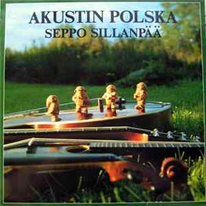Seppo Sillanpää - Akustin Polska mp3