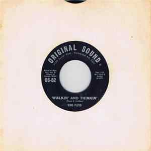 King Floyd - Walkin' And Thinkin' mp3