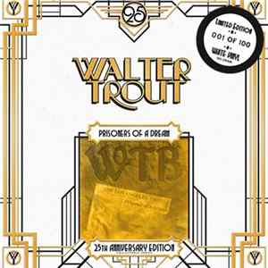 Walter Trout Band - Prisoner Of A Dream mp3