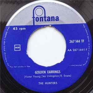 The Hunters - Golden Earrings / Tally Ho mp3