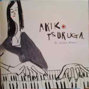 Akiko Tsuruga - St. Louis Blues mp3