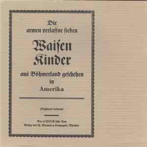 Elisabeth Biebl, Josef Knapp, Hieronymus Sulzhofer - Die Armen Verlassne Sieben Waisenkinder mp3