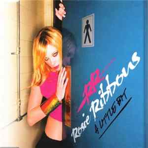Rosie Ribbons - A Little Bit mp3